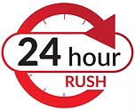 24 Hour Rush Service